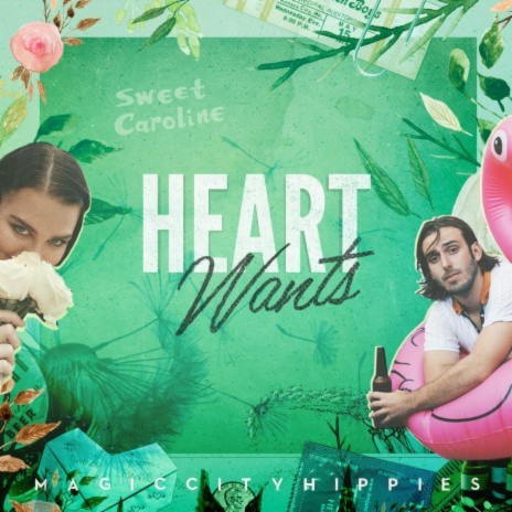 Heart Wants | Boomplay Music