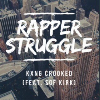 Rapper Struggle