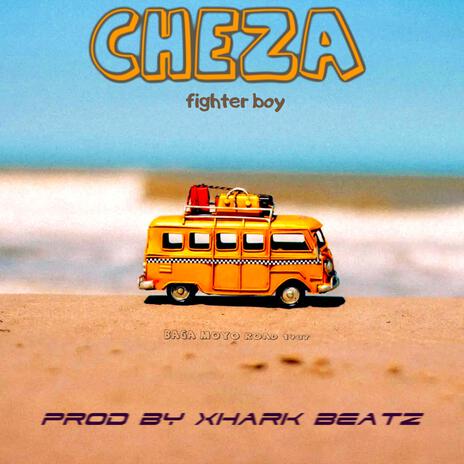 Cheza | Boomplay Music