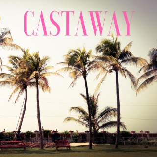 Castaway