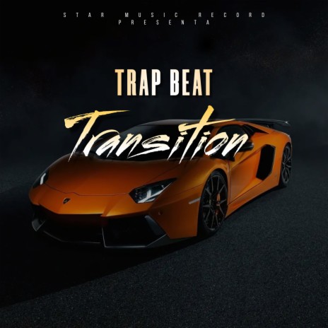 Trap Beat Transition | Boomplay Music