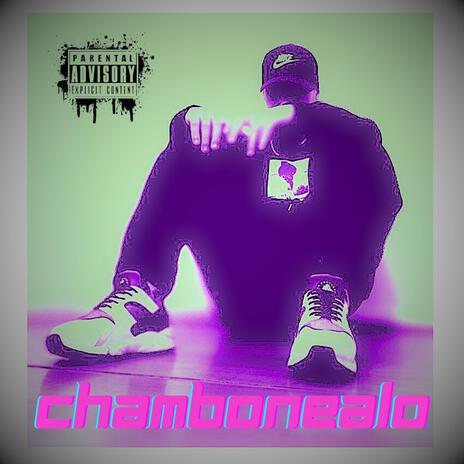 Chambonealo | Boomplay Music