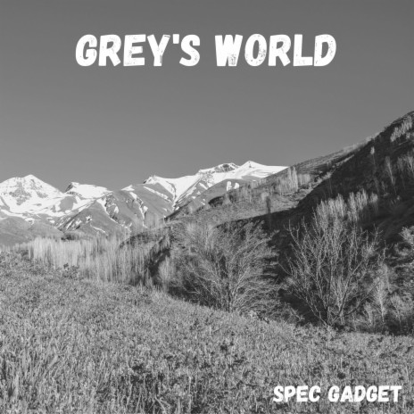 Grey's World | Boomplay Music