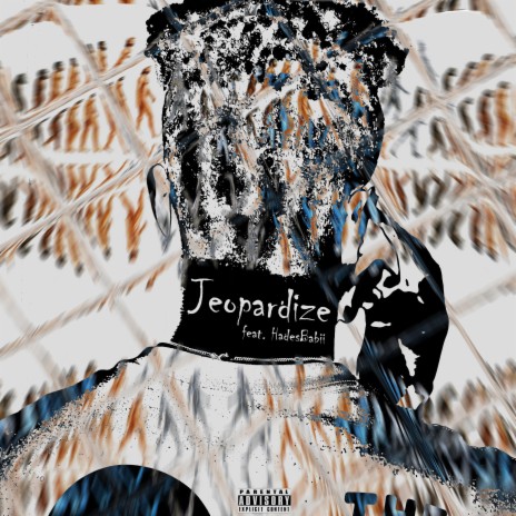 Jeopardize (feat. HadesBabii) | Boomplay Music