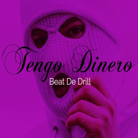 Tengo Dinero Drill Beat | Boomplay Music