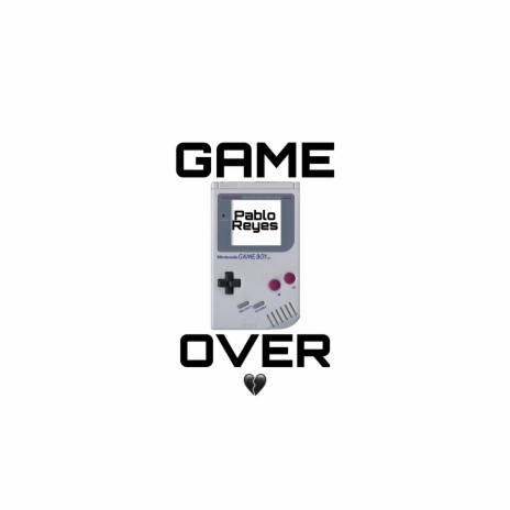 Game Over | Boomplay Music