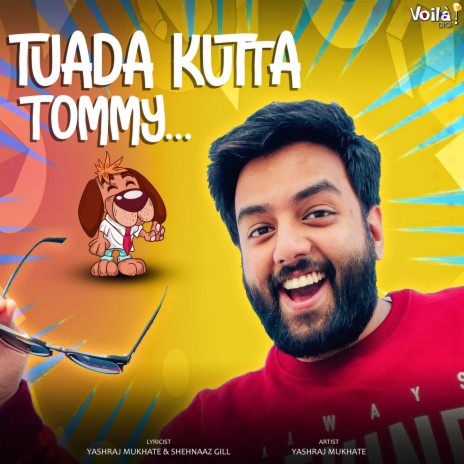 Tuada Kutta Tommy ft. Shehnaaz Gill | Boomplay Music