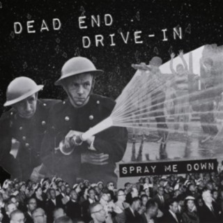 Dead End Drive-In