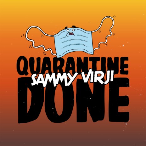 Quarantine Done | Boomplay Music