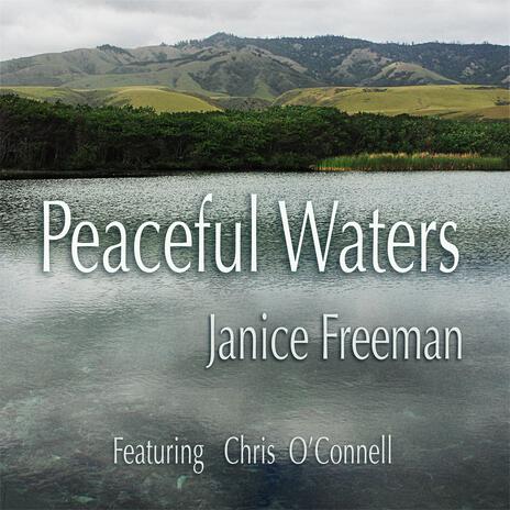 Peaceful Waters ft. Chris O'Connell | Boomplay Music