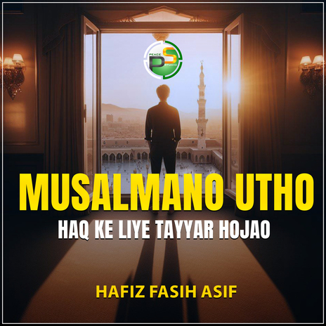 Musalmano Utho Haq Ke Liye Tayyar Hojao | Boomplay Music