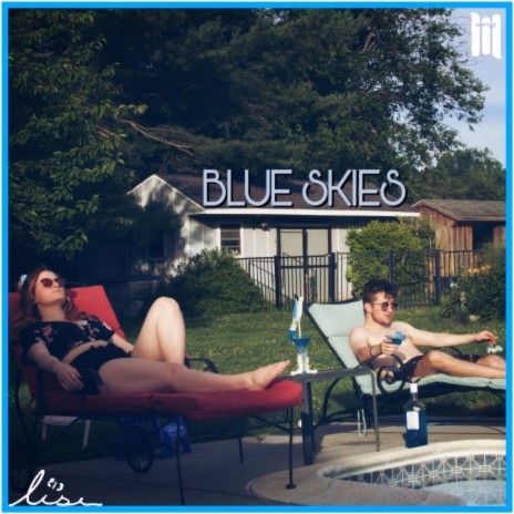 Blue Skies ft. TYSHii | Boomplay Music