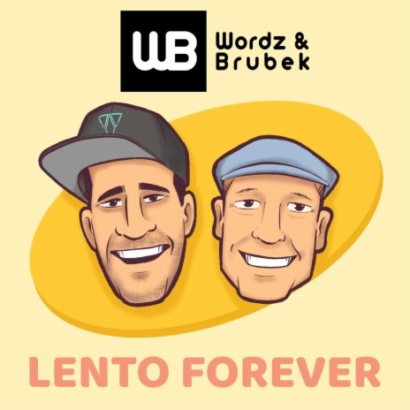 Lento Forever (Wordz Deejay Megamix)