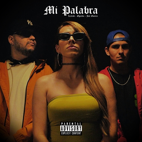 Mi Palabra ft. Ogarita & Jair Guerra | Boomplay Music