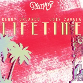 Lifetime (feat. Jo$e Zavala)