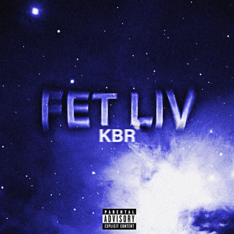 Fet Liv | Boomplay Music