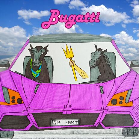 Bugatti | Boomplay Music