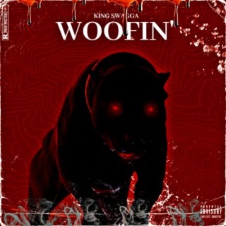 Woofin'
