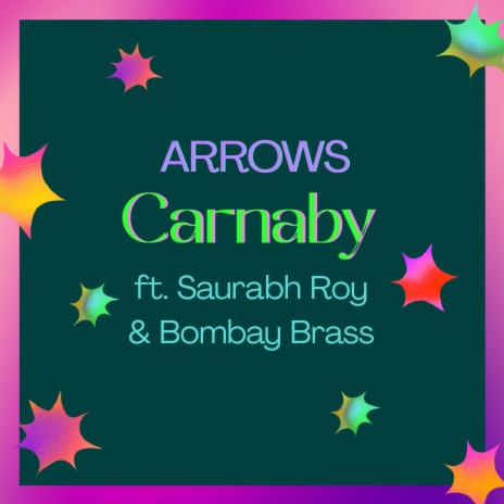 Carnaby ft. Saurabh Roy & Bombay Brass