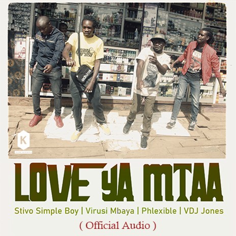 Love Ya Mtaa | Boomplay Music