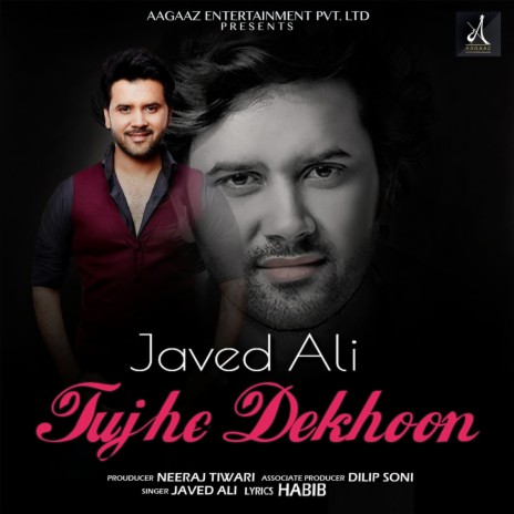 Tujhe Dekhoon | Boomplay Music