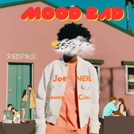 Mood Bad ft. Young Ciici | Boomplay Music