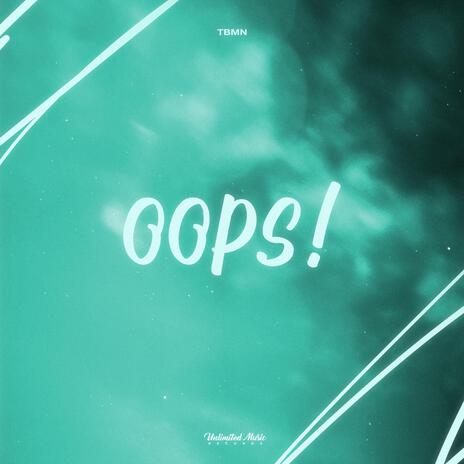 Oops! | Boomplay Music