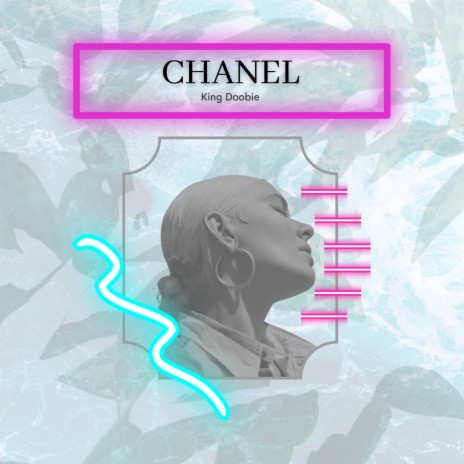 Chanel | Boomplay Music