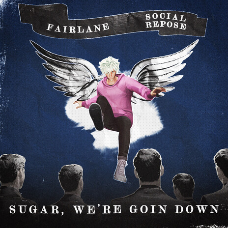 Sugar, We're Goin Down ft. Social Repose | Boomplay Music