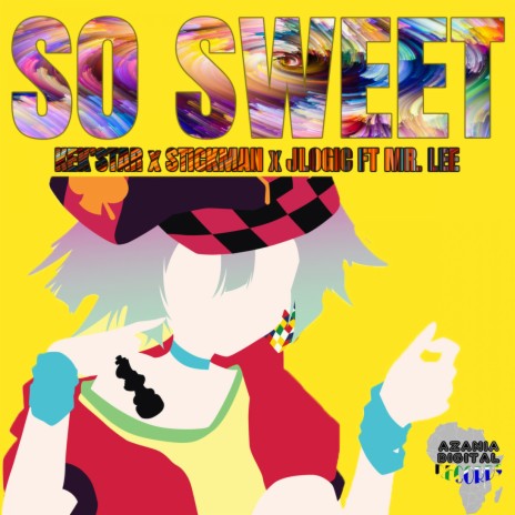 So Sweet ft. Stickman, Jlogic & Mr Lee | Boomplay Music