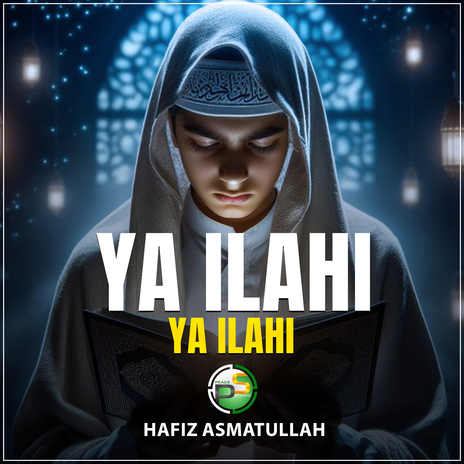 Ya Ilahi Ya Ilahi | Boomplay Music