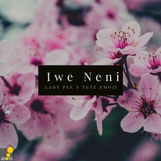 Iwewe Neni