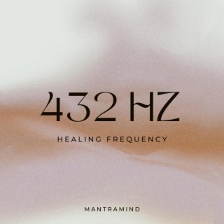 432 Hz Healing Frequency