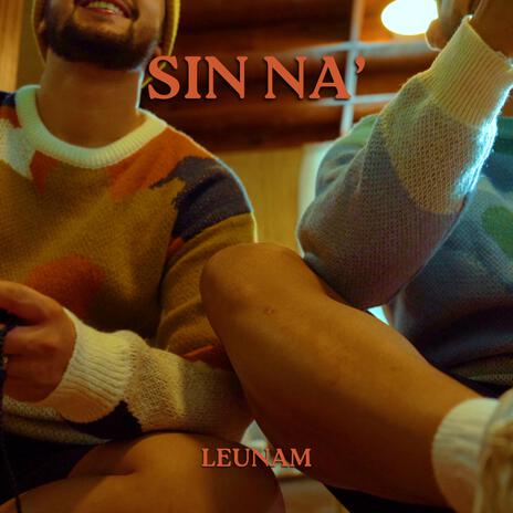 Sin Na' | Boomplay Music