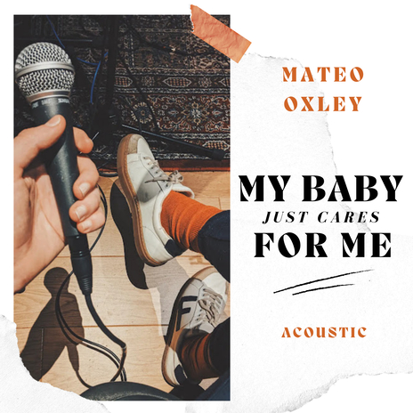 My Baby Just Cares for Me (Acoustic) | Boomplay Music