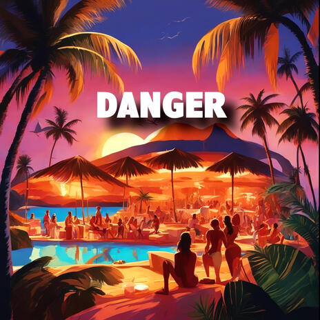 Danger | Boomplay Music