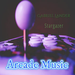 Stargazer (Original Gabriel Lander Soundtrack)