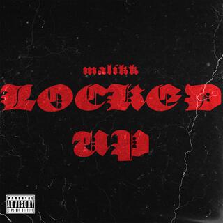 Locked Up