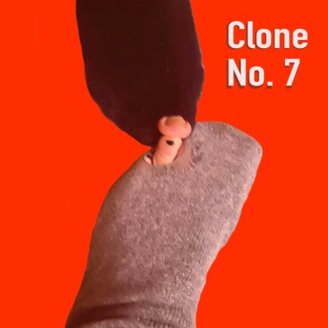 Clone no.7 | Boomplay Music