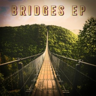 Bridges EP
