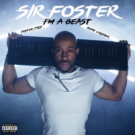 I'm a Beast (feat. Bonecrusher & Pastor Troy) | Boomplay Music