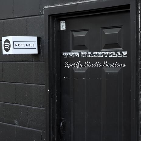 Old Time Feeling (Live at Nashville Spotify Studio Sessions) (Live)