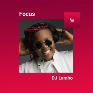 Focus: DJ Lambo