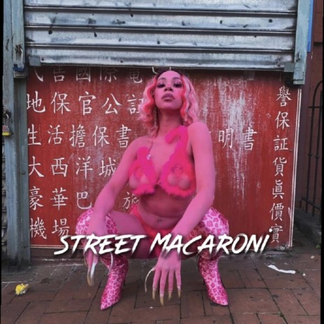 Street Macaroni