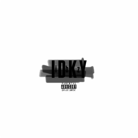 IDKY | Boomplay Music