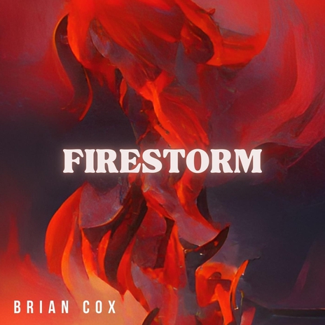 Firestorm | Boomplay Music