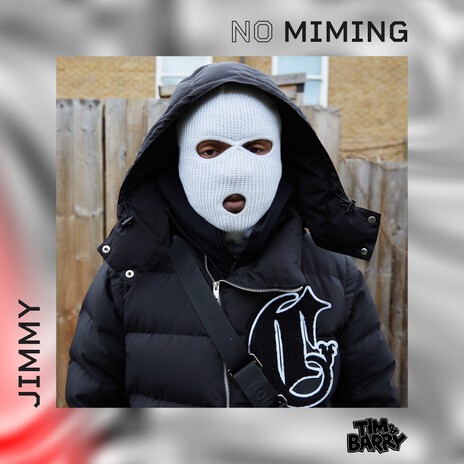 Jimmy - No Miming ft. Jimmy | Boomplay Music