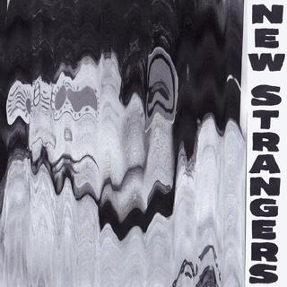 New Strangers