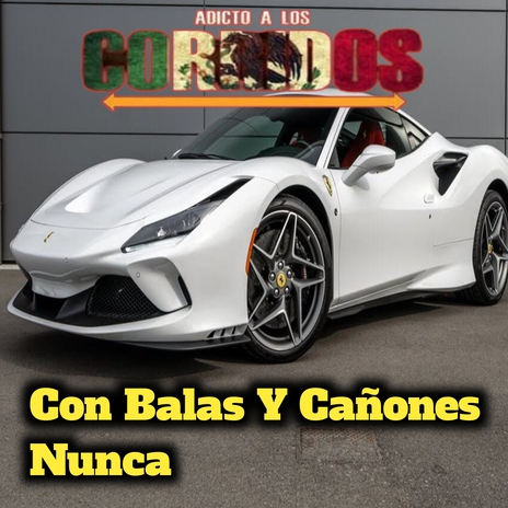 Con balas y cañones nunca | Boomplay Music