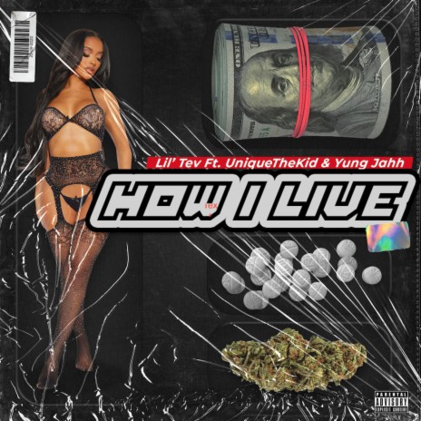 How I Live ft. UniqueTheKid & Yung Jahh | Boomplay Music